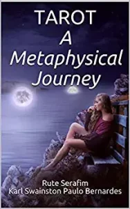 Tarot A Metaphysical Journey
