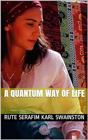 A Quantum Way of Life